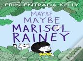 Maybe Maybe Marisol Rainey