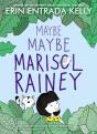 Maybe Maybe Marisol Rainey - Preview