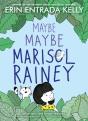 Maybe Maybe Marisol Rainey - Preview