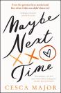 Maybe Next Time - Preview
