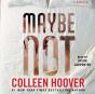 Maybe Not - Preview