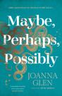 Maybe, Perhaps, Possibly - Preview