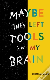 Capa do artigo Maybe They Left Tools In My Brain