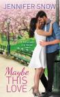 Maybe This Love - Preview