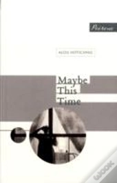 Maybe This Time