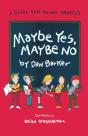Maybe Yes, Maybe No - Preview