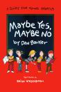 Maybe Yes, Maybe No - Preview