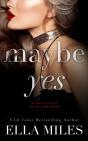 Maybe Yes - Preview