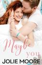 Maybe You - Preview