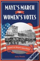 Maye'S March For Women'S Votes