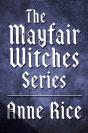 Mayfair Witches Series 3-Book Bundle - Preview