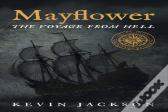 Mayflower: The Voyage From Hell