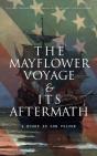 Mayflower Voyage & Its Aftermath - 4 Books In One Volume - Preview