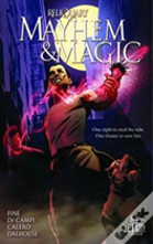 Mayhem And Magic