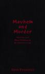 Mayhem And Murder - Preview