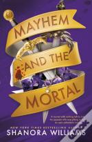 Mayhem And The Mortal