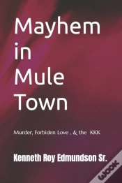Capa do artigo Mayhem In Mule Town