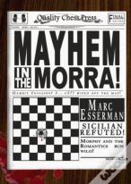 Mayhem In The Morra