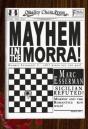 Mayhem In The Morra - Preview