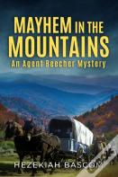 Mayhem In The Mountains