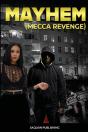 Mayhem "Mecca Revenge" - Preview