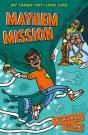 Mayhem Mission - Preview