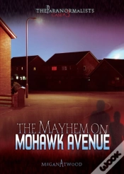 Capa do artigo Mayhem On Mohawk Avenue