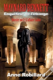 Maynard Bennett, Enquêteur De L'Étrange T2