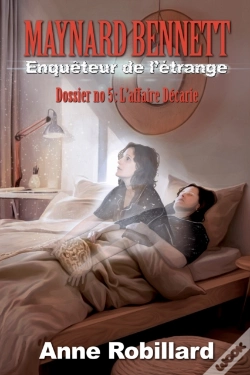 Capa do artigo Maynard Bennett, Enquêteur De L'Étrange T5