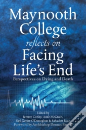 Maynooth College Reflects On Facing Life'S End