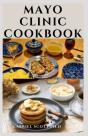 Mayo Clinic Cookbook - Preview