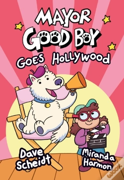 Capa do artigo Mayor Good Boy Goes Hollywood