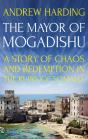 Mayor Of Mogadishu - Preview
