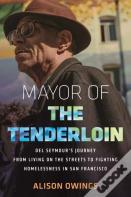 Mayor Of The Tenderloin
