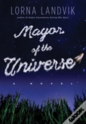 Mayor Of The Universe
