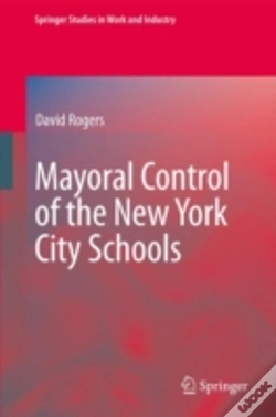 Capa do artigo Mayoral Control Of The New York City Schools
