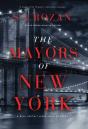 Mayors Of New York - Preview