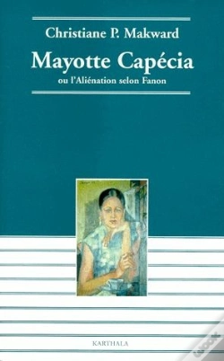 Capa do artigo Mayotte Capecia Ou L'Alienation Selon Fanon