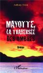 Mayotte La Traversée Des Ombres - Preview