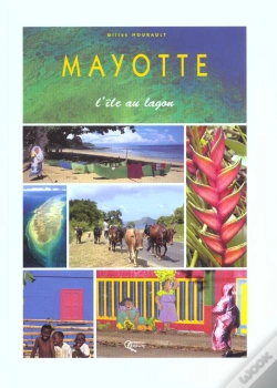 Capa do artigo Mayotte ; L'Ile Au Lagon