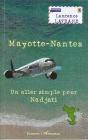 Mayotte Nantes, Un Aller Simple Pour Nadjati - Preview
