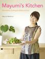 Mayumi'S Kitchen: Macrobiotic Cooking For Body And Soul - Preview