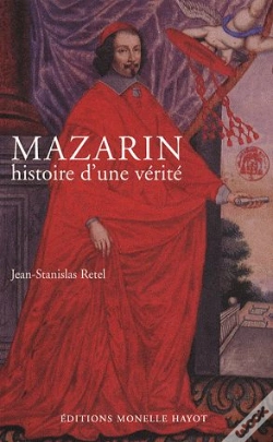 Capa do artigo Mazarin ; Histoire D'Une Vérité