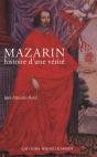 Mazarin ; Histoire D'Une Vérité - Preview
