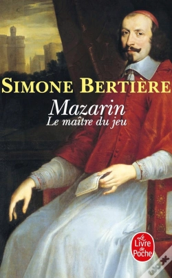 Capa do artigo Mazarin ; Le Maître Du Jeu
