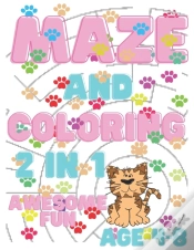 Capa do artigo Maze And Coloring 2in1 Awesome Fun Age 4-8