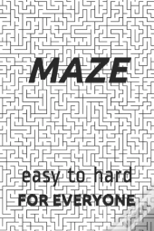 Maze - Easy To Hard