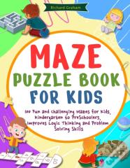 Maze Puzzle Book For Kids