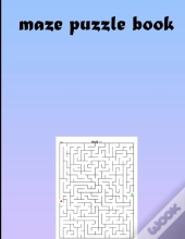 Maze Puzzle Book