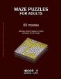 Maze Puzzles For Adults - Preview
